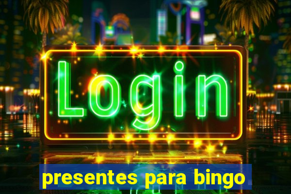 presentes para bingo